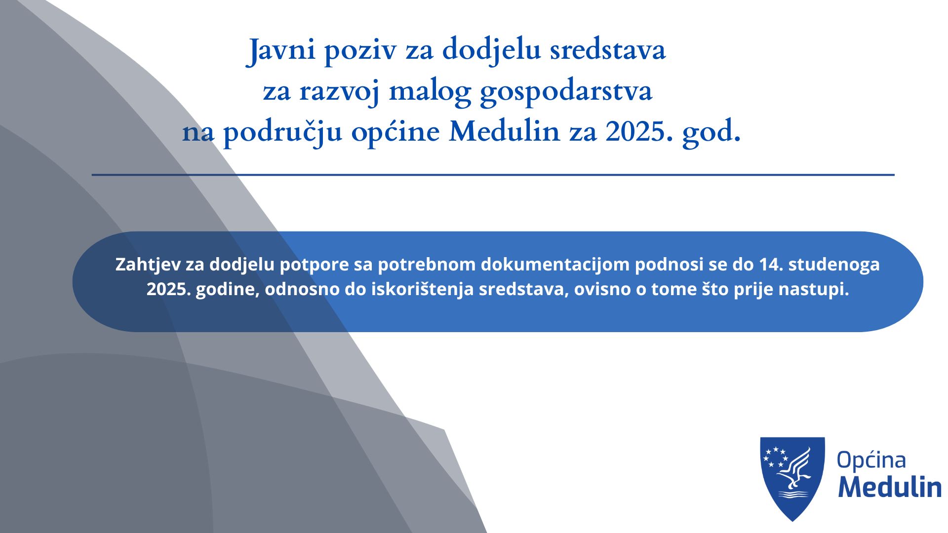 Objavljen Javni poziv za dodjelu sredstava za razvoj malog gospodarstva na području općine Medulin za 2025. god.